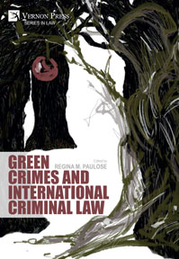 Green Crimes and International Criminal Law 