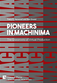 Pioneers in Machinima: The Grassroots of Virtual Production 