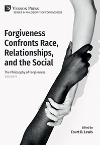 Forgiveness Confronts Race, Relationships, and the Social 