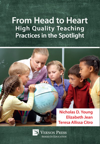 From Head to Heart: High Quality Teaching Practices in the Spotlight 