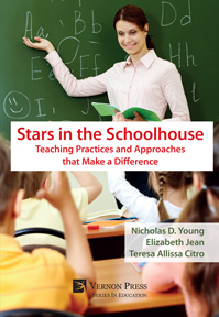 Stars in the Schoolhouse: Teaching Practices and Approaches that Make a Difference 