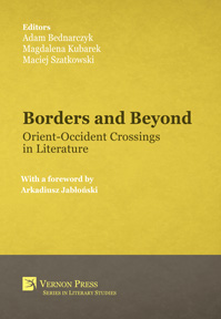 Borders and Beyond: Orient-Occident Crossings in Literature 