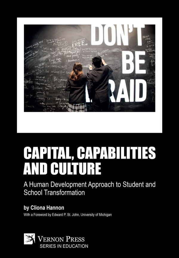 Capital, capabilities and culture: a human development approach to student and school transformation [PDF, E-Book]