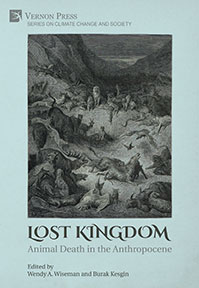 Lost Kingdom: Animal Death in the Anthropocene 